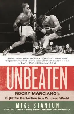Invicto: La lucha de Rocky Marciano por la perfección en un mundo torcido - Unbeaten: Rocky Marciano's Fight for Perfection in a Crooked World