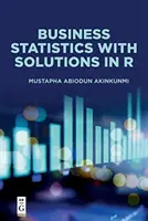 Estadística empresarial con soluciones en R - Business Statistics with Solutions in R