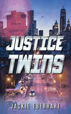 Gemelos justicieros - Justice Twins