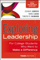 Explorando el liderazgo con código de acceso: Para universitarios que quieren marcar la diferencia - Exploring Leadership with Access Code: For College Students Who Want to Make a Difference