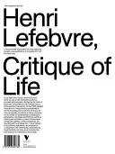 Crítica de la vida cotidiana: El texto en tres volúmenes - Critique of Everyday Life: The Three-Volume Text