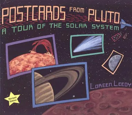 Postales desde Plutón: Un recorrido por el Sistema Solar - Postcards from Pluto: A Tour of the Solar System