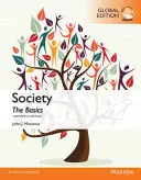 Sociedad: The Basics, Global Edition - Society: The Basics, Global Edition