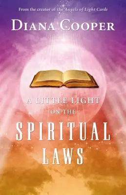 Un poco de luz sobre las leyes espirituales - A Little Light on the Spiritual Laws