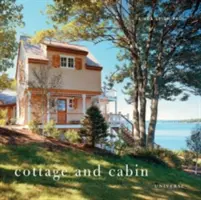 Casa de campo y cabaña - Cottage and Cabin