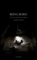 Nacer: nacimiento y filosofía - Being Born: Birth and Philosophy