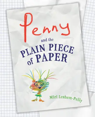 Penny y el simple trozo de papel - Penny and the Plain Piece of Paper