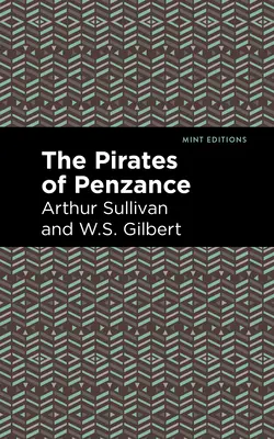 Los piratas de Penzance - The Pirates of Penzance