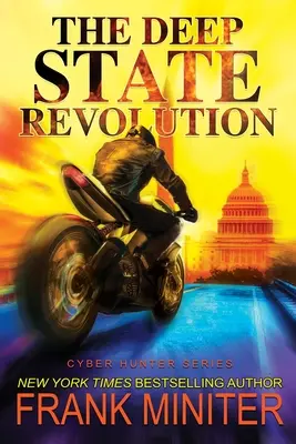 La revolución del Estado profundo, 2 - The Deep State Revolution, 2