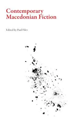 Ficción macedonia contemporánea - Contemporary Macedonian Fiction
