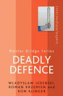 Defensa Mortal - Deadly Defence