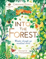 Woodland Trust: En el bosque - Woodland Trust: Into The Forest