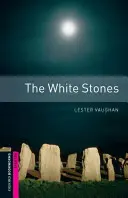 Las piedras blancas - The White Stones