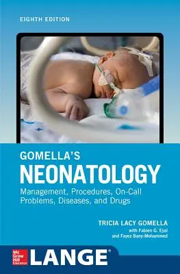 Neonatología de Gomella, octava edición - Gomella's Neonatology, Eighth Edition