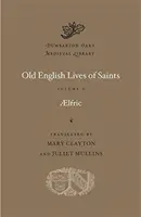 Vidas de santos en inglés antiguo - Old English Lives of Saints