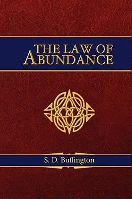 La ley de la abundancia - The Law of Abundance