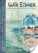 Will Eisner: Celebración del Centenario: 1917-2017 - Will Eisner: The Centennial Celebration: 1917-2017