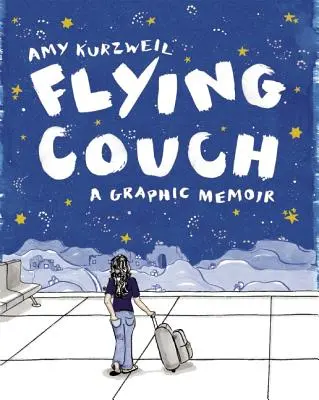 El sofá volador: Unas memorias gráficas - Flying Couch: A Graphic Memoir