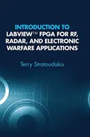 Introducción a LabVIEW FPGA para Aplicaciones de RF, Radar y Guerra Electrónica - Introduction to LabVIEW FPGA for Rf, Radar, and Electronic Warfare Applications