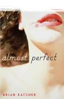 Casi perfecto - Almost Perfect