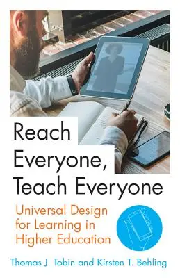 Llegar a todos, enseñar a todos: Diseño universal para el aprendizaje en la enseñanza superior - Reach Everyone, Teach Everyone: Universal Design for Learning in Higher Education