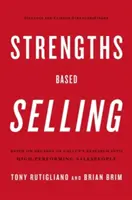 La venta basada en puntos fuertes - Strengths Based Selling