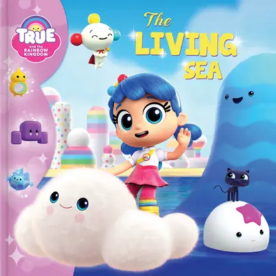 True y el Reino del Arco Iris: El Mar Viviente - True and the Rainbow Kingdom: The Living Sea