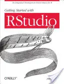 Primeros pasos con Rstudio: Un entorno de desarrollo integrado para R - Getting Started with Rstudio: An Integrated Development Environment for R