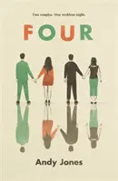 Four - Una historia que invita a la reflexión, controvertida y apasionante, con un complicado dilema moral en su centro. - Four - A thought-provoking, controversial and immediately gripping story with a messy moral dilemma at its heart