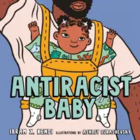 Libro ilustrado antirracista para bebés - Antiracist Baby Picture Book