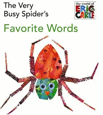 Las palabras favoritas de la araña muy ocupada - The Very Busy Spider's Favorite Words