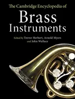 Enciclopedia Cambridge de instrumentos de viento metal - The Cambridge Encyclopedia of Brass Instruments