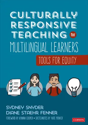 Enseñanza culturalmente responsable para alumnos multilingües: Herramientas para la equidad - Culturally Responsive Teaching for Multilingual Learners: Tools for Equity