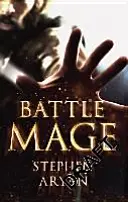 Battlemage - Age of Darkness, Libro 1 - Battlemage - Age of Darkness, Book 1