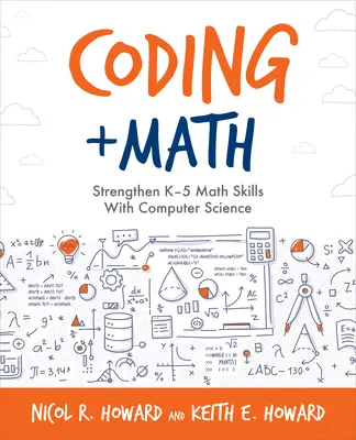 Codificación + Matemáticas: Fortalecer las habilidades matemáticas de K-5 con la informática - Coding + Math: Strengthen K-5 Math Skills with Computer Science