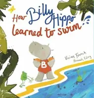 Cómo aprendió a nadar Billy Hippo - How Billy Hippo Learned To Swim