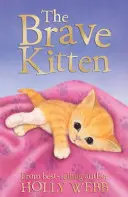 Gatito valiente - Brave Kitten