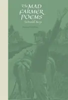 Poemas del granjero loco - The Mad Farmer Poems