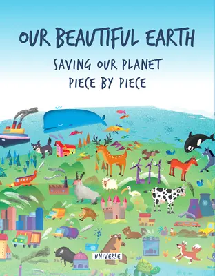 Nuestra hermosa Tierra: Salvar nuestro planeta pieza a pieza - Our Beautiful Earth: Saving Our Planet Piece by Piece