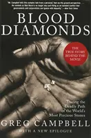 Diamantes de sangre, edición revisada: El camino mortal de las piedras más preciosas del mundo - Blood Diamonds, Revised Edition: Tracing the Deadly Path of the World's Most Precious Stones