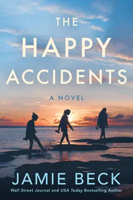 Los felices accidentes - The Happy Accidents