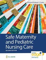 Maternidad segura y cuidados de enfermería pediátrica - Safe Maternity & Pediatric Nursing Care