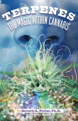 Terpenos: La magia en el cannabis - Terpenes: The Magic in Cannabis