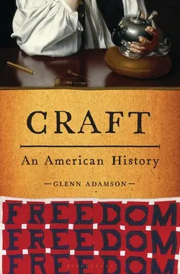 Craft: Una historia americana - Craft: An American History