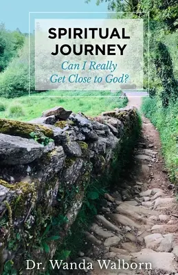 Viaje espiritual: ¿Puedo acercarme realmente a Dios? - Spiritual Journey: Can I Really Get Close to God?