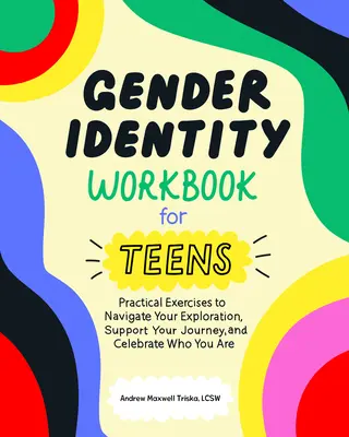 Cuaderno de identidad de género para adolescentes - Gender Identity Workbook for Teens