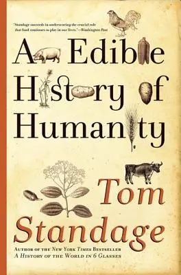 Historia comestible de la humanidad - An Edible History of Humanity