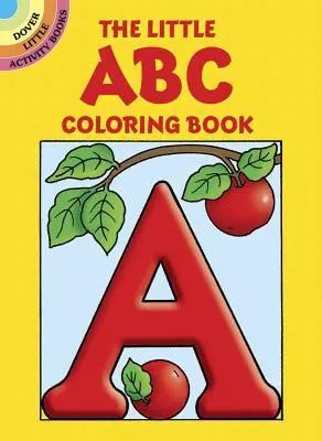 El pequeño ABC para colorear - The Little ABC Coloring Book