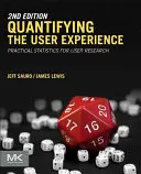 Cuantificación de la experiencia del usuario: Estadísticas prácticas para la investigación de usuarios - Quantifying the User Experience: Practical Statistics for User Research