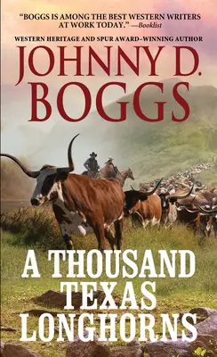 Mil Longhorns de Texas - A Thousand Texas Longhorns